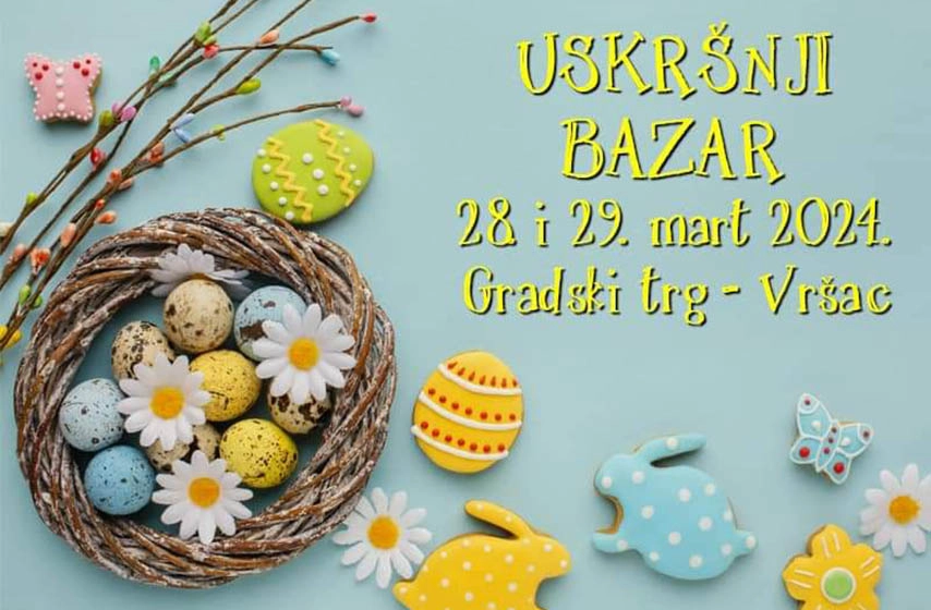 turisticka organizacija vrsac, uskrsnji bazar