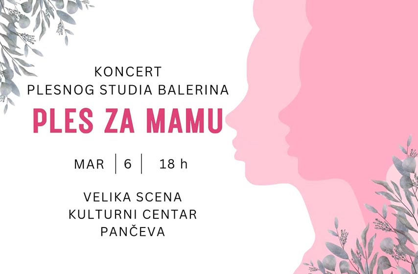 plesni klub balerina, koncert, ples za mamu